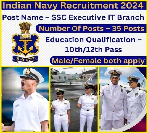 Indian Navy SSC Officer Recruitment 2024, Age, Vacancies, Salary, Selection Process