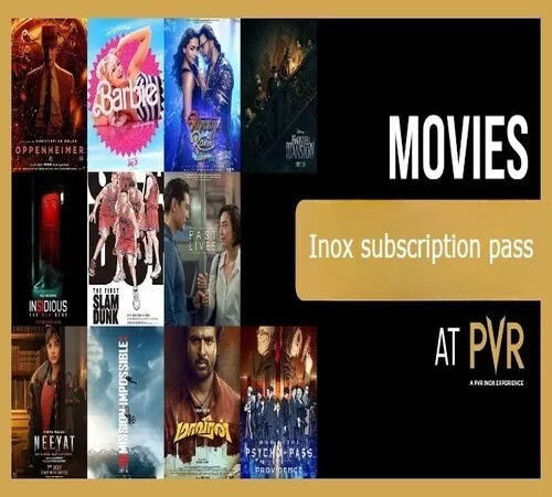 Monthly Watch 10 movies for 699: PVR Inox Subscription Pass