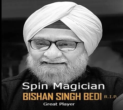 The legendary Cricket Spinner Bishan Singh Bedi Passes away at 77: Story Unfolded