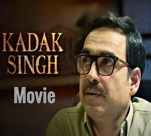 Kadak Singh Movie, Release Date, Cast, Director, Reviews