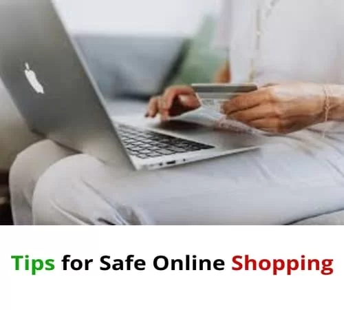 10 Tips for Safe Online Shopping, You should be Aware of Them