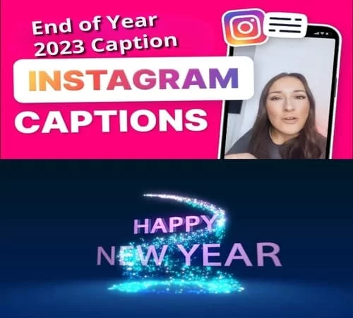 Instagram Caption for 2023 Year End, New Year Messages, Wishes & Quotes 2024