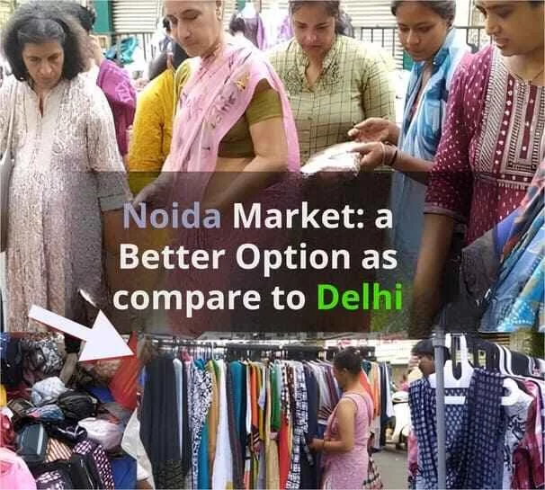 Shopping is much cheaper than Delhi in Noida Market