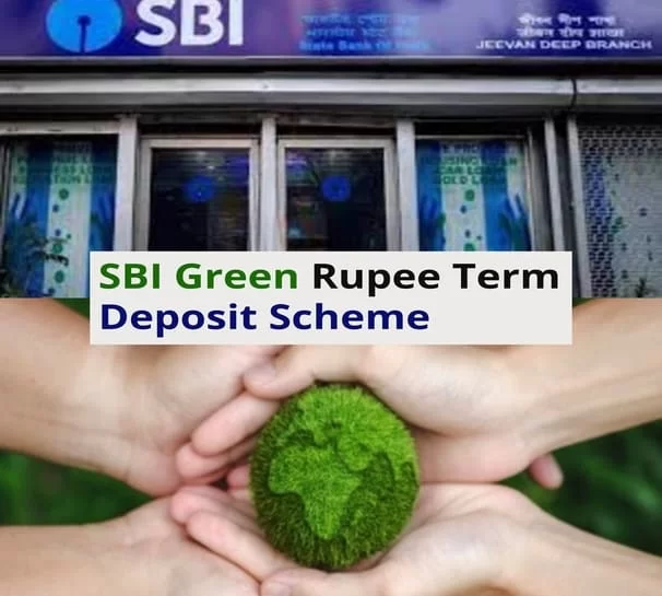 SBI Green Rupee Term Deposit Scheme, Interest Rate, Features