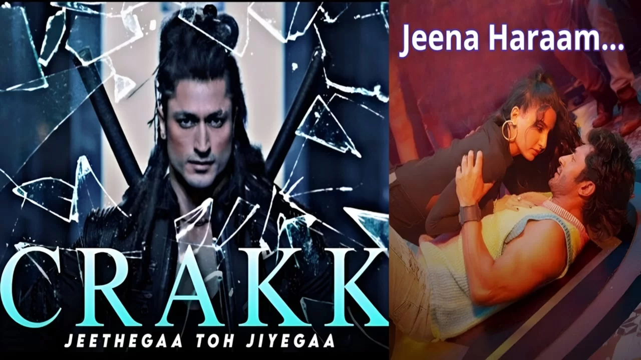 CRAKK-Jeetegaa Toh Jiyegaa's 'Jeena Haraam' Song is Out Today!