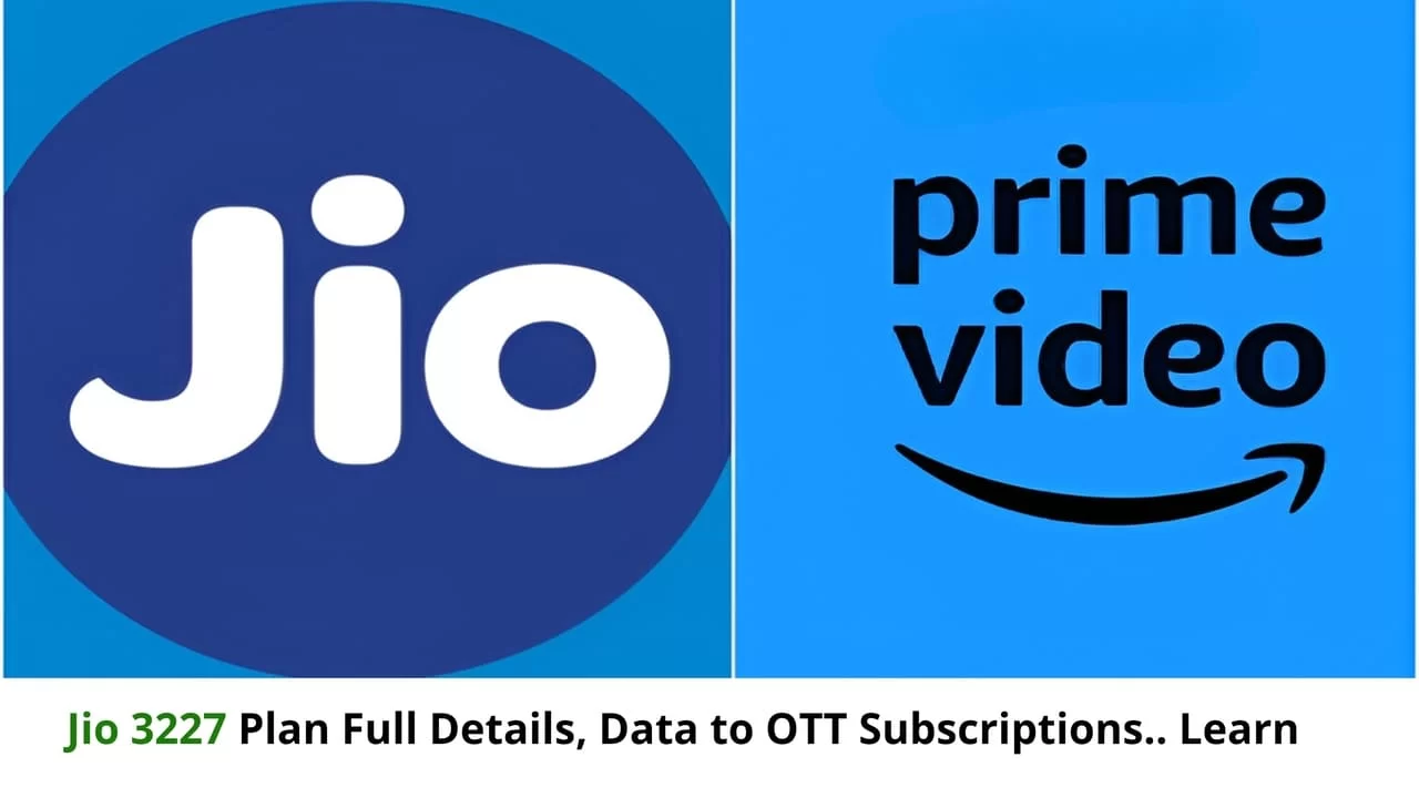 Recharge with Jio 3227 Plan and Enjoy Amazon Prime for Full Year