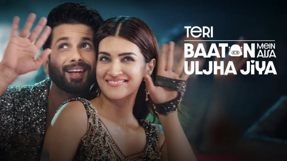 Confirmed: Shahid-Kriti's film Teri Baaton Aisa Uljha Jiya has been Released on OTT